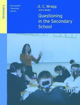 Questioning in the Secondary School 1