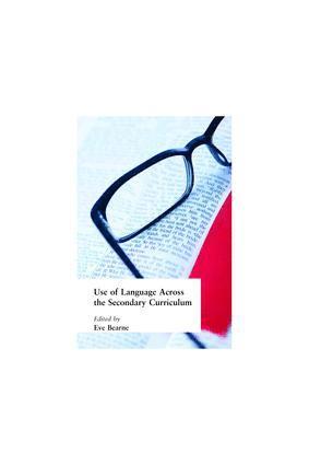 Eve Bearne - Use of Language Across the Secondary Curriculum, Inbunden