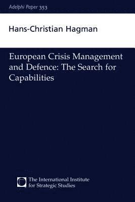 bokomslag European Crisis Management and Defence