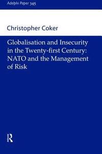 bokomslag Globalisation and Insecurity in the Twenty-First Century