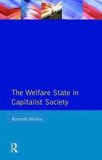 bokomslag Welfare State Capitalst Society