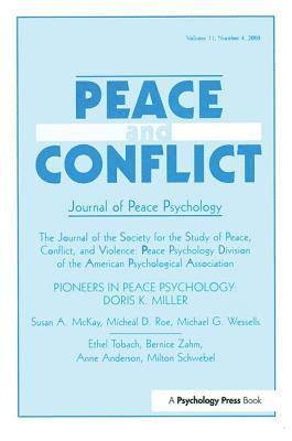 Pioneers in Peace Psychology 1