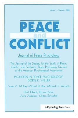 Pioneers in Peace Psychology 1