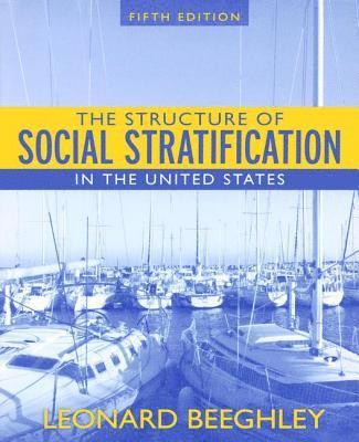 Structure of Social Stratification in the United States 1