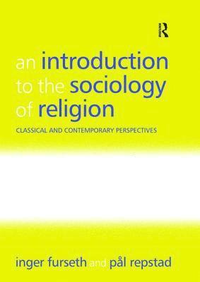 An Introduction to the Sociology of Religion 1