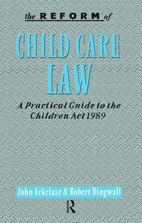 bokomslag The Reform of Child Care Law