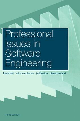 Frank Bott - Professional Issues in Software Engineering, Inbunden