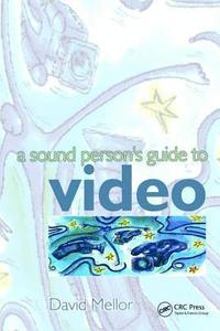 bokomslag Sound Person's Guide to Video