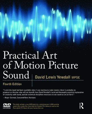 Practical Art of Motion Picture Sound 1