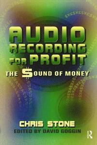 bokomslag Audio Recording for Profit
