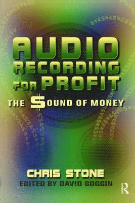 bokomslag Audio Recording for Profit