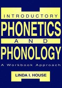 bokomslag Introductory Phonetics and Phonology