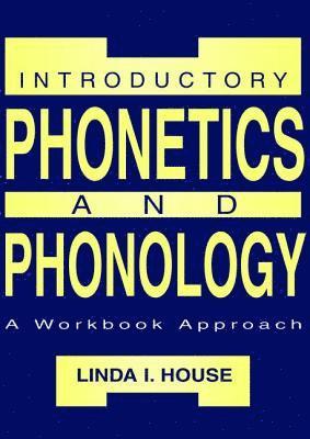 bokomslag Introductory Phonetics and Phonology