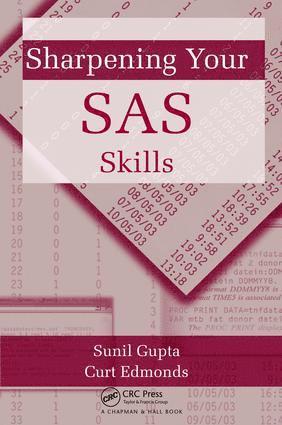 Sharpening Your SAS Skills