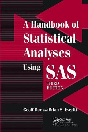 Geoff Der, Brian S. Everitt - Handbook of Statistical Analyses using SAS, Inbunden