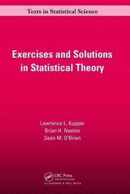 Exercises and Solutions in Statistical Theory 1