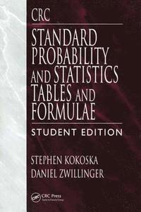 bokomslag CRC Standard Probability and Statistics Tables and Formulae, Student Edition