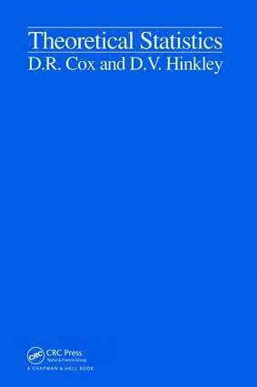 D.R. Cox, D.V. Hinkley, UK) Cox, D.R. (Nuffield College, Oxford University, USA) Hinkley, D.V. (University of California, Santa Barbara, California, D. R. Cox, D. V. Hinkley - Theoretical Statistics, Inbunden