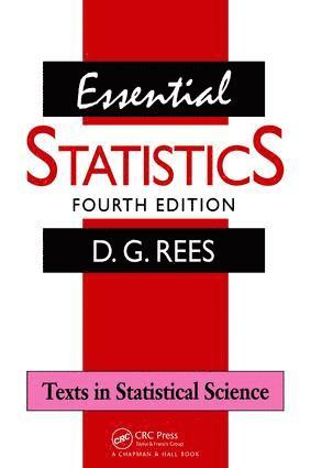 D.G. Rees, D. G. Rees - Essential Statistics, Inbunden