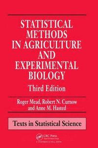 bokomslag Statistical Methods in Agriculture and Experimental Biology
