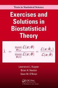 bokomslag Exercises and Solutions in Biostatistical Theory