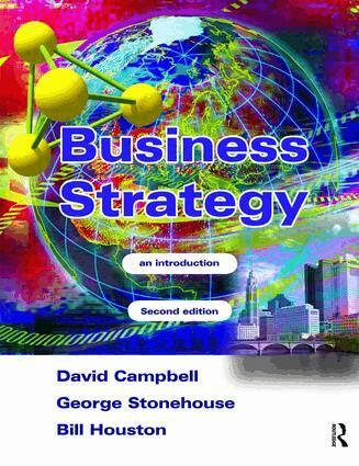 David Campbell, George Stonehouse, Bill Houston - Business Strategy, Inbunden