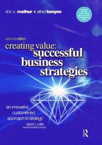 bokomslag Creating Value: Successful Business Strategies