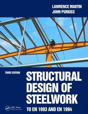 bokomslag Structural Design of Steelwork to EN 1993 and EN 1994