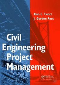 bokomslag Civil Engineering Project Management