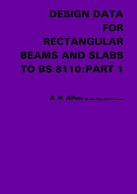 Design Data for Rectangular Beams and Slabs to BS 8110: Part 1 1