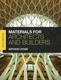 bokomslag Materials for Architects and Builders