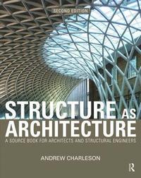 bokomslag Structure As Architecture