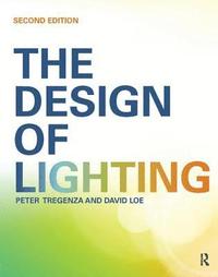 bokomslag The Design of Lighting