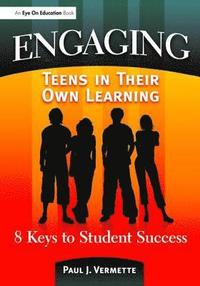 bokomslag Engaging Teens in Their Own Learning