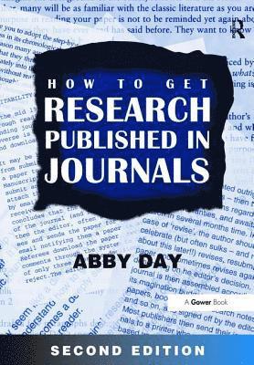 How to Get Research Published in Journals 1
