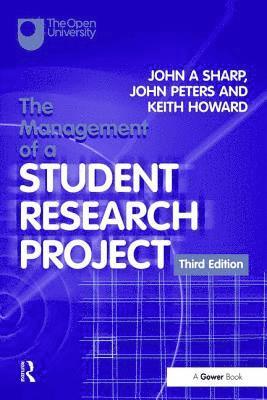 John A Sharp, John Peters, Keith Howard, John A. Sharp - Management of a Student Research Project, Inbunden