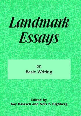 Kay Halasek, Nels P. Highberg - Landmark Essays on Basic Writing, Inbunden