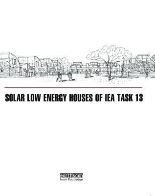 Solar Low Energy Houses of IEA Task 13 1