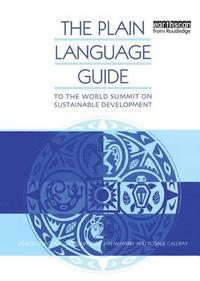 bokomslag The Plain Language Guide to the World Summit on Sustainable Development