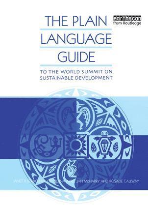 Jan McHarry, Janet Strachan, Rosalie Callway, Georgina Ayre - Plain Language Guide to the World Summit on Sustainable Development, Inbunden