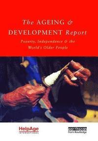 bokomslag The Ageing and Development Report