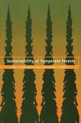 Sustainability of Temperate Forests