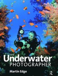 bokomslag The Underwater Photographer