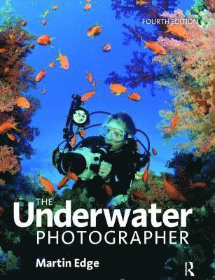 Martin Edge - The Underwater Photographer, Inbunden