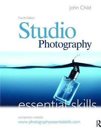 bokomslag Studio Photography: Essential Skills