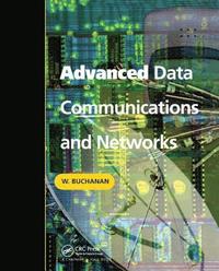 bokomslag Advanced Data Communications and Networks