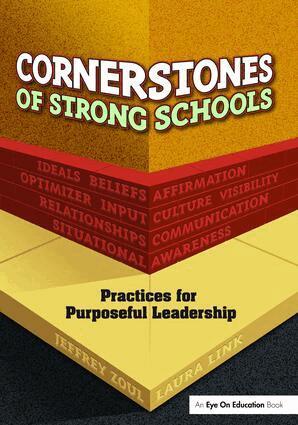 Jeffrey Zoul, Laura Link - Cornerstones of Strong Schools, Inbunden