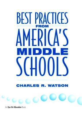 bokomslag Best Practices From America's Middle Schools