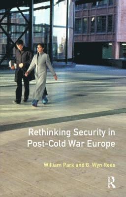 bokomslag Rethinking Security in Post-Cold-War Europe