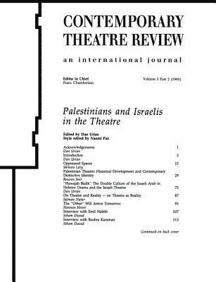 Palestinians and Israelis in the Theatre 1